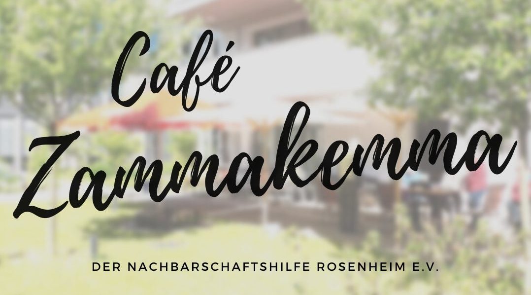 Wir kemman zam beim „Café Zammakemma“